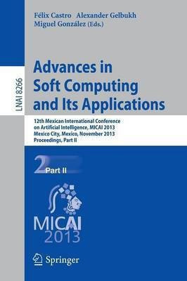 Advances in Soft Computing and Its Applications(English, Paperback, unknown)