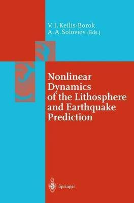 Nonlinear Dynamics of the Lithosphere and Earthquake Prediction(English, Paperback, unknown)