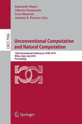Unconventional Computation and Natural Computation(English, Paperback, unknown)