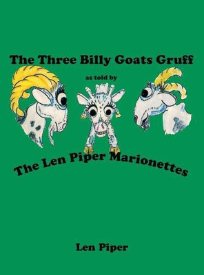 The Three Billy Goats Gruff(English, Hardcover, Piper Len)