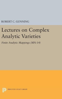 Lectures on Complex Analytic Varieties(English, Hardcover, Gunning Robert C.)
