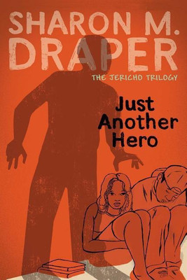 Just Another Hero: Volume 3(English, Paperback, Draper Sharon M.)
