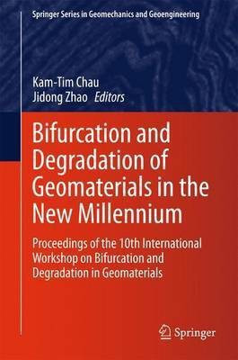 Bifurcation and Degradation of Geomaterials in the New Millennium(English, Hardcover, unknown)
