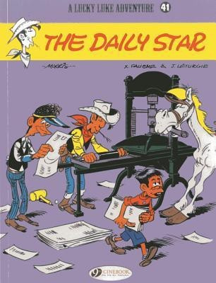 Lucky Luke 41 - The Daily Star(English, Paperback, Leturgie Jean, Fauche, Xavier)