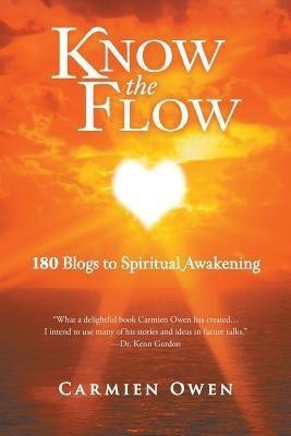 Know the Flow(English, Paperback, Owen Carmien)