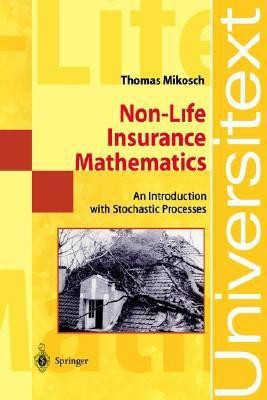 Non-Life Insurance Mathematics(English, Paperback, Mikosch Thomas)