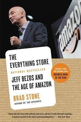 THE EVERYTHING STORE : JEFF BEZOS AND THE AGE OF AMAZON(English, Book, Stone Brad)