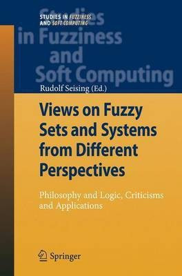 Views on Fuzzy Sets and Systems from Different Perspectives(English, Hardcover, unknown)