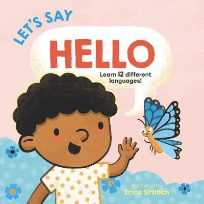 Let's Say Hello(English, Board book, Ang Giselle)