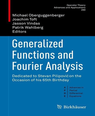 Generalized Functions and Fourier Analysis(English, Hardcover, unknown)