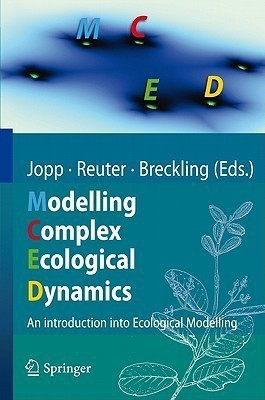 Modelling Complex Ecological Dynamics(English, Paperback, unknown)