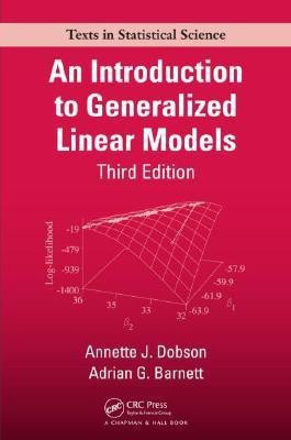 An Introduction to Generalized Linear Models, Third Edition(English, Hardcover, Dobson Annette J.)