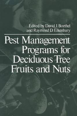 Pest Management Programs for Deciduous Tree Fruits and Nuts(English, Paperback, unknown)