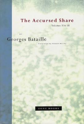 The Accursed Share(English, Paperback, Bataille Georges)