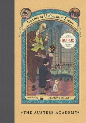 The Austere Academy(English, Electronic book text, Snicket Lemony)