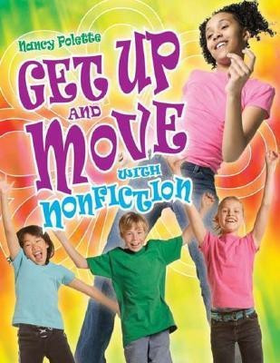 Get Up and Move with Nonfiction(English, Paperback, Polette Nancy J.)