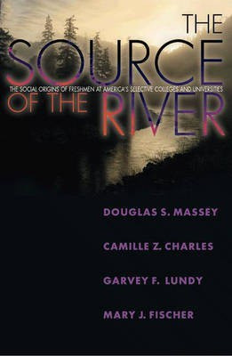 The Source of the River(English, Hardcover, Massey Douglas S.)