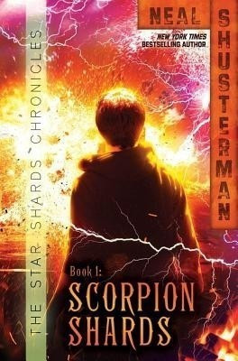Scorpion Shards: Volume 1(English, Paperback, Shusterman Neal)