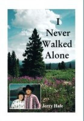 I Never Walked Alone(English, Hardcover, Hale Jerry)