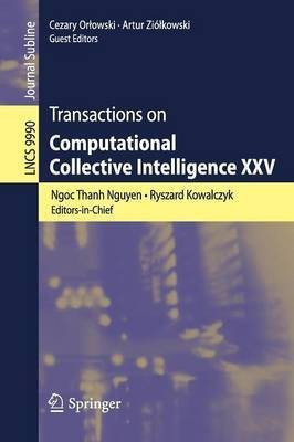 Transactions on Computational Collective Intelligence XXV(English, Paperback, unknown)