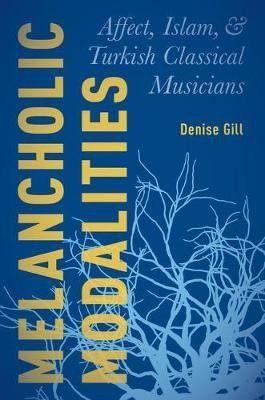 Melancholic Modalities(English, Paperback, Gill Denise)