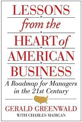 Lessons from the Heart of American Business(English, Hardcover, Madigan Charles)