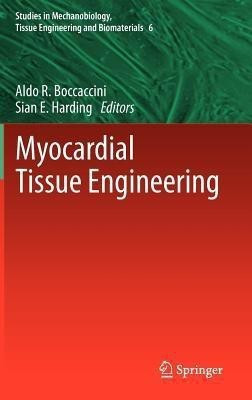 Myocardial Tissue Engineering(English, Hardcover, unknown)