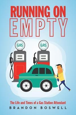 Running on Empty(English, Paperback, Boswell Brandon)