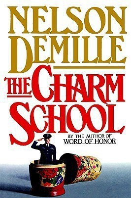 The Charm School(English, Hardcover, DeMille Nelson)