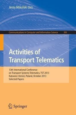 Activities of Transport Telematics(English, Paperback, unknown)