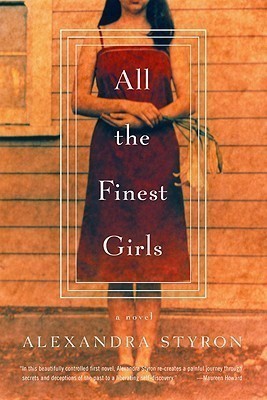 All the Finest Girls(English, Paperback, Styron Alexandra)