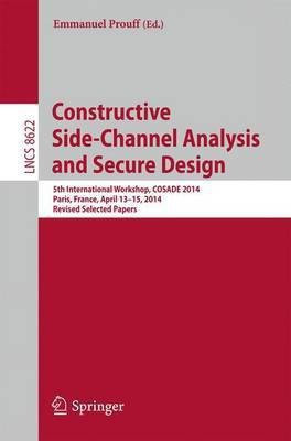 Constructive Side-Channel Analysis and Secure Design(English, Paperback, unknown)