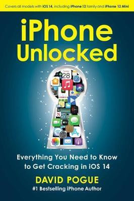 iPhone Unlocked(English, Paperback, Pogue David)