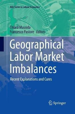 Geographical Labor Market Imbalances(English, Paperback, unknown)