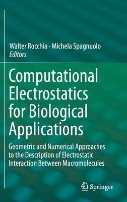 Computational Electrostatics for Biological Applications(English, Hardcover, unknown)