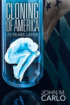 Cloning of America(English, Paperback, Carlo John M)