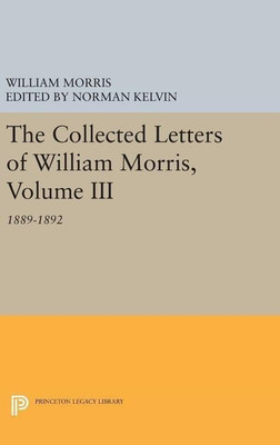 The Collected Letters of William Morris, Volume III(English, Hardcover, Morris William)