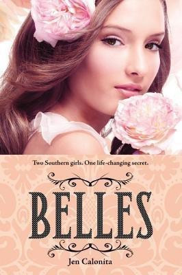 Belles(English, Paperback, Calonita Jen)