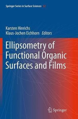 Ellipsometry of Functional Organic Surfaces and Films(English, Paperback, unknown)