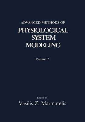 Advanced Methods of Physiological System Modeling(English, Paperback, unknown)