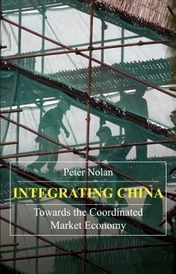 Integrating China(English, Paperback, Nolan Peter)