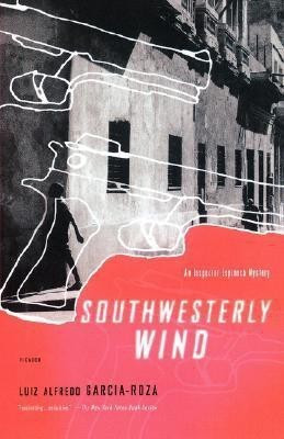 Southwesterly Wind(English, Paperback, Garcia-Roza Luiz Alfredo)