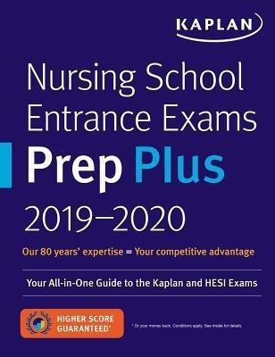 Nursing School Entrance Exams Prep 2019-2020(English, Paperback, Kaplan Nursing)