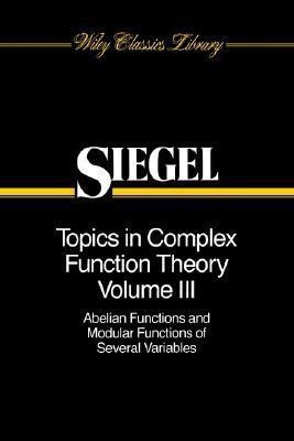 Topics in Complex Function Theory, Volume 3(English, Paperback, Siegel Carl Ludwig)