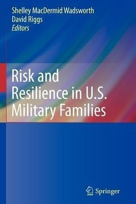 Risk and Resilience in U.S. Military Families(English, Paperback, unknown)