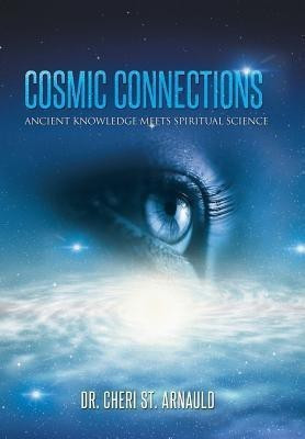 Cosmic Connections(English, Hardcover, St Arnauld Cheri Dr)