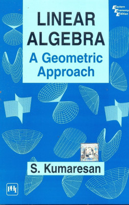 Linear Algebra  - A Geometric Approach(English, Paperback, Kumaresan S.)