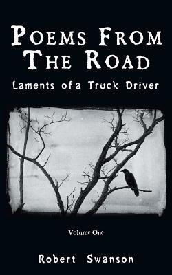 Poems from the Road(English, Paperback, Swanson Robert)
