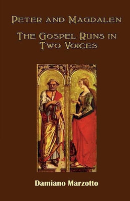Peter and Magdalene(English, Paperback, Marzotto Damiano)