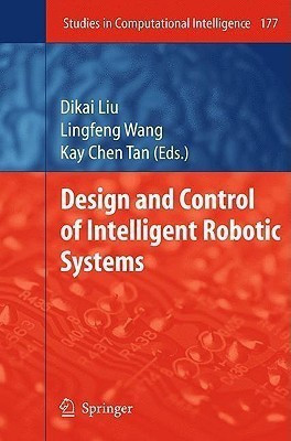Design and Control of Intelligent Robotic Systems(English, Hardcover, unknown)